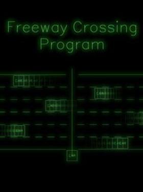 Freeway Crossing Program
